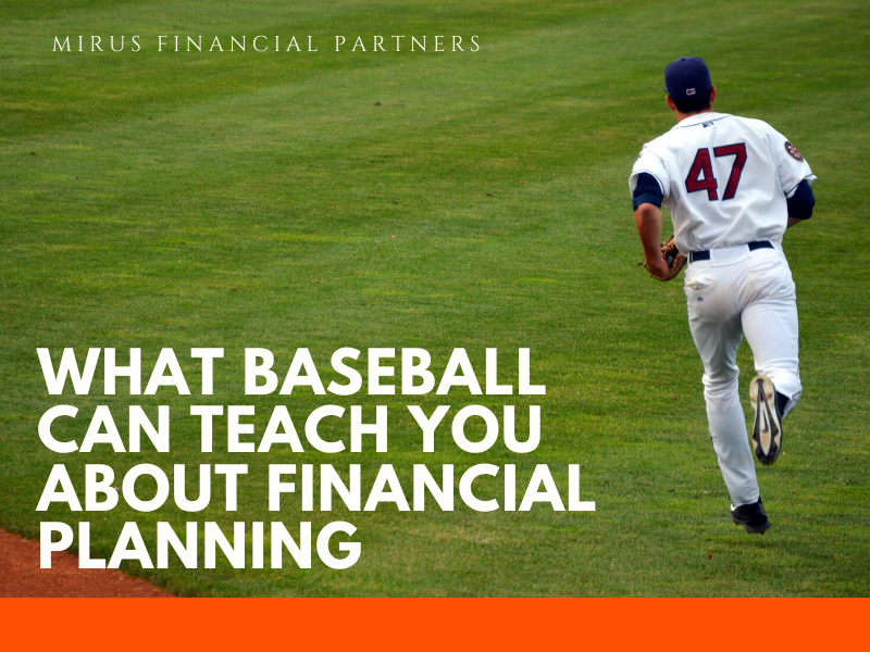 What-baseball-can-teach-you-about-financial-planning.png